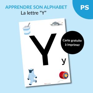 Reconnaître l’alphabet : la lettre Y – Carte à imprimer (Petite section)