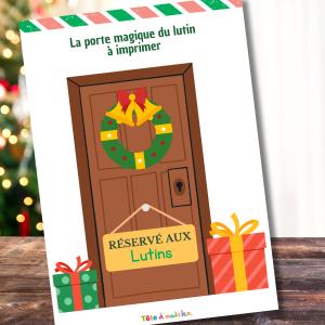 Une porte magique à imprimer gratuitement pour faire entrer le lutin farceur à la maison