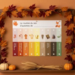 Routine du soir spéciale automne : le tableau qui va sauver vos fins de journée
