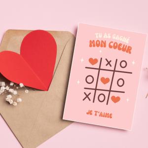 Carte tu as gagné mon coeur à imprimer