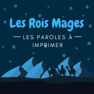 La chanson des rois mages : la marche des rois se trouve dans le livre des chansons anciennes, elle est illustrée d'un coloriage à colorier.