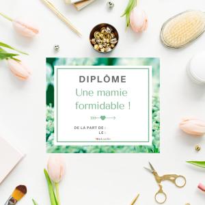 Un diplome pour une mamie formidable à imprimer, compléter et à offrir à la meilleure mamie pour la fete des grands-meres. Ce joli diplome sera très beau enroulé avec un morceau de ruban comme mis dan
