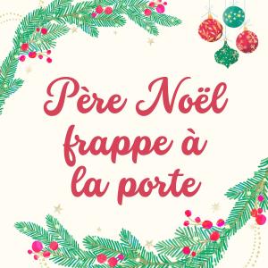 Père Noël frappe à la porte : les paroles de la chanson