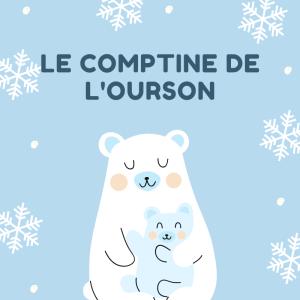 La comptine de l'ourson est une chanson d'hiver qui sera très drole à faire pour noel. Apprenez la en famille et chantez la en decembre sur les marches de noel.