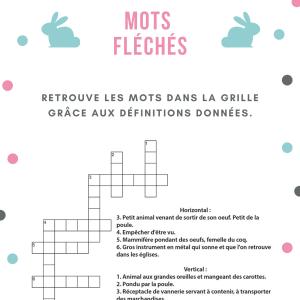 Un Jeu de mots fléchés de niveau facile où il faut retrouver les mots de Pâques grâce aux définitions.