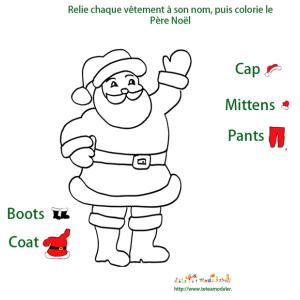 Jeu de Noel : imprime ce jeu pour habiller le Père Noà´l avec ses habits; mais attention, le Père Noà´l est a habiller en anglais ! En seras-tu capable ?