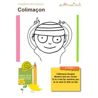 Comptine "Colimaçon"