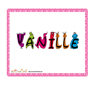 image vanille en droles de lettres bestioles